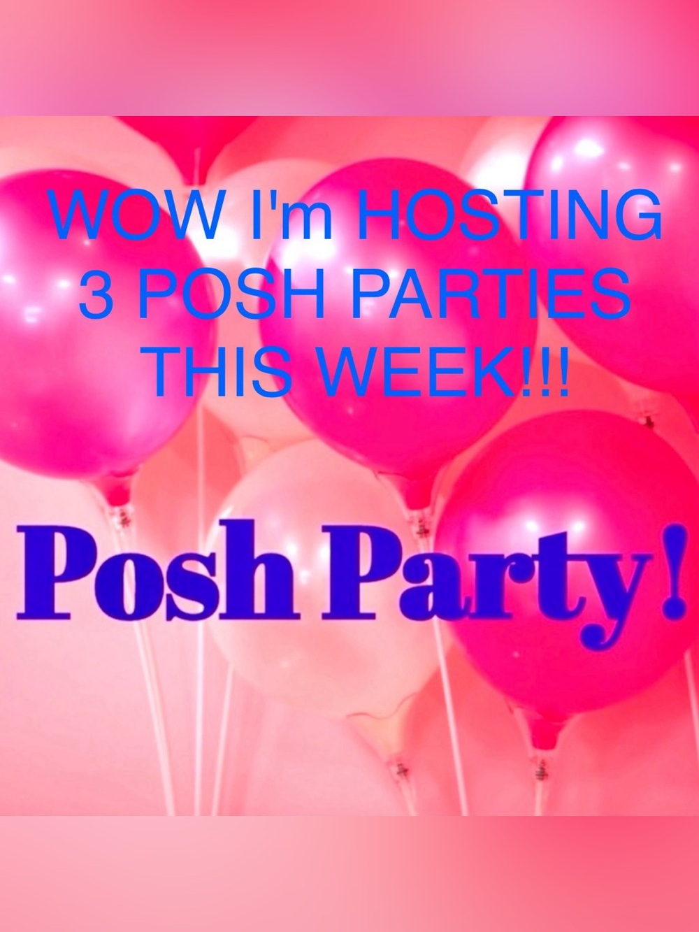I'M HOSTING A POSH PARTY 2:pm tomorrow 🎉 - Picture 3 of 15